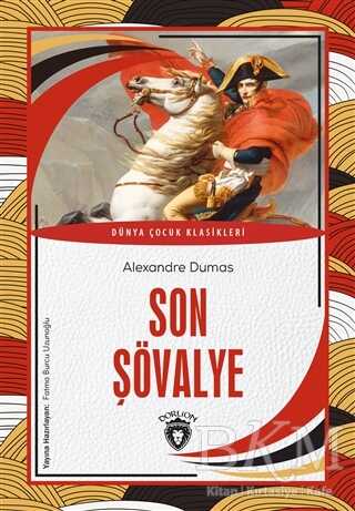 Son Şövalye - Dorlion Yayınları