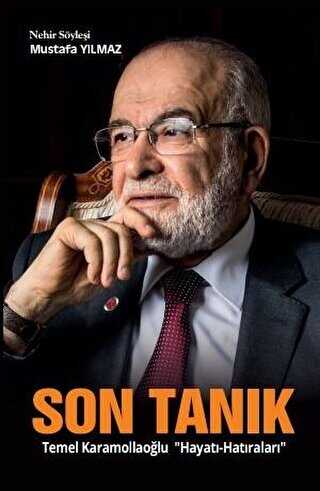 Son Tanık - Milli Gazete Yayınları