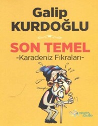 Son Temel - Karadeniz Fıkraları - Kültür Ajans Yayınları