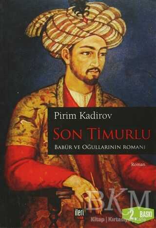 Son Timurlu - İleri Yayınları