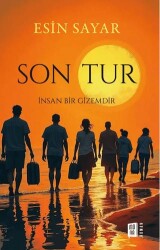 Son Tur - Mona Kitap