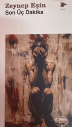 Son Üç Dakika - Alakarga Sanat Yayınları