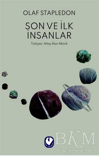 Son ve İlk İnsanlar - Cem Yayınevi