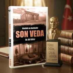 Son Veda ve Atatürk Büstü - Halk Kitabevi