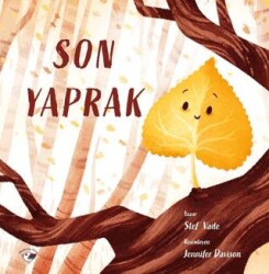 Son Yaprak - Minik Kuş Kitap