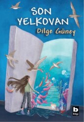 Son Yelkovan - Bilgi Yayınevi