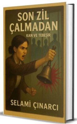 Son Zil Çalmadan - 1