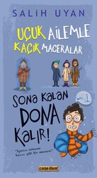 Sona Kalan Dona Kalır! - Uçuk Ailemle Kaçık Maceralar 5 - Carpe Diem Kitapları
