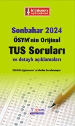 Sonbahar 2024 ÖSYM`nin Orijinal TUS Soruları - TUSDATA