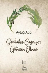 Sonbahar Çağırıyor Gitmesem Olmaz - Sarmal Kitabevi