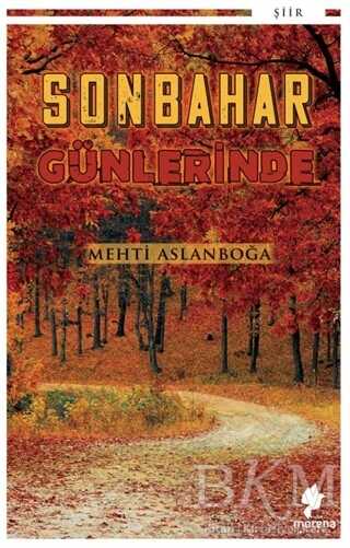 Sonbahar Günlerinde - Morena Yayınevi