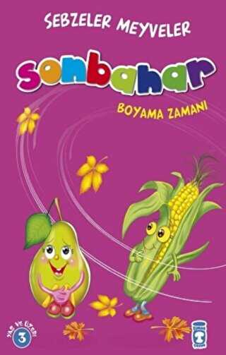 Sonbahar Boyama Zamanı - Sebzeler Meyveler - Timaş Çocuk