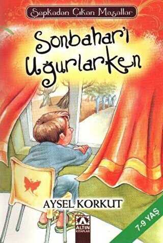 Sonbaharı Uğurlarken - Altın Kitaplar