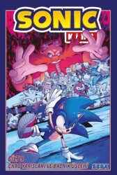 Kirpi Sonic Cilt 9 - Chao Yarışları ve Badnik Üsleri - Presstij Kitap