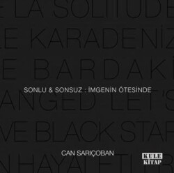 Sonlu ve Sonsuz: İmgenin Ötesinde - Kule Kitap