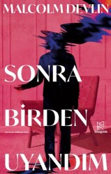 Sonra Birden Uyandım - Magus Kitap