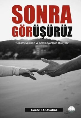 Sonra Görüşürüz - 1