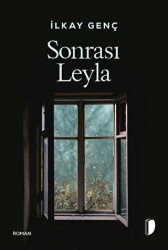 Sonrası Leyla - DKY (Dağhan Külegeç) Yayınevi