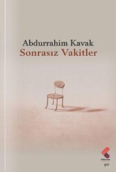 Sonrasız Vakitler - Klaros Yayınları
