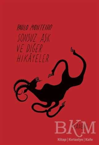 Sonsuz Aşk ve Diğer Hikayeler - Flaneur Books