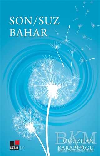 Son-Suz Bahar - Kesit Yayınları