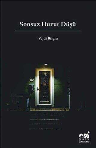 Sonsuz Huzur Düşü - Emin Yayınları