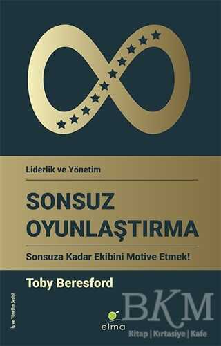 Sonsuz Oyunlaştırma - ELMA Yayınevi