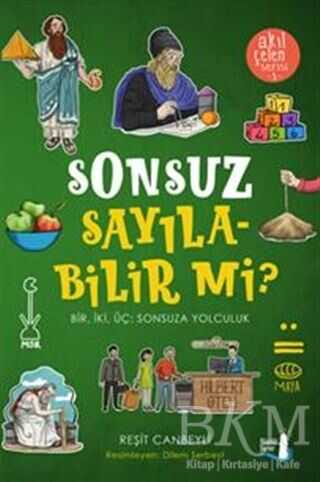 Sonsuz Sayılabilir mi? - Akıl Çelen Serisi 1 - Büyülü Fener Yayınları