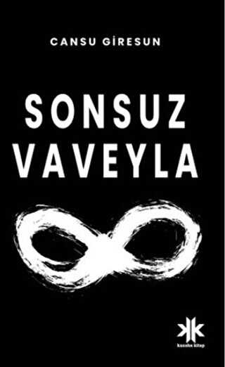 Sonsuz Vaveyla - Kasaba Kitap