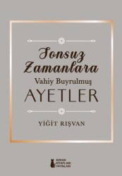 Sonsuz Zamanlara Vahiy Buyrulmus¸ Ayetler - Sokak Kitapları Yayınları