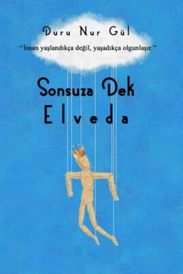 Sonsuza Dek Elveda - 1