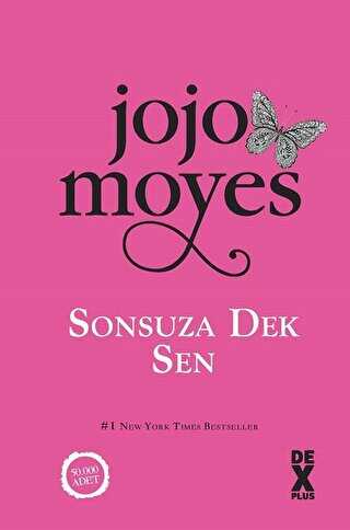 Sonsuza Dek Sen - Dex Yayınevi