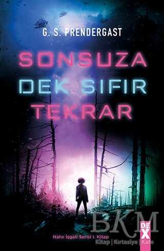 Sonsuza Dek Sıfır Tekrar - Dex Yayınevi