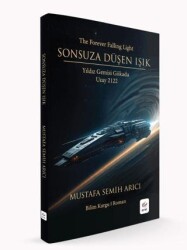 Sonsuza Düşen Işık - Arel Kitap