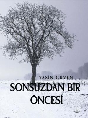 Sonsuzdan Bir Öncesi - 1