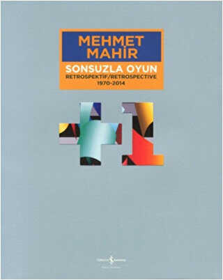 Sonsuzla Oyun - Retrospektif - Respospective 1970-2014