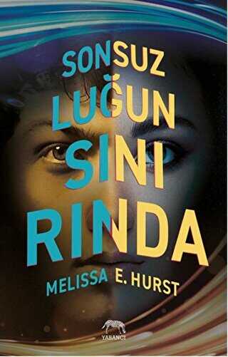 Sonsuzluğun Sınırında - Yabancı Yayınları