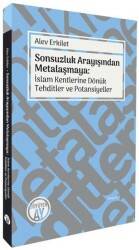 Sonsuzluk Arayışından Metalaşmaya: İslam Kentlerine Dönük Tehditler ve Potansiyeller - Büyüyen Ay Yayınları