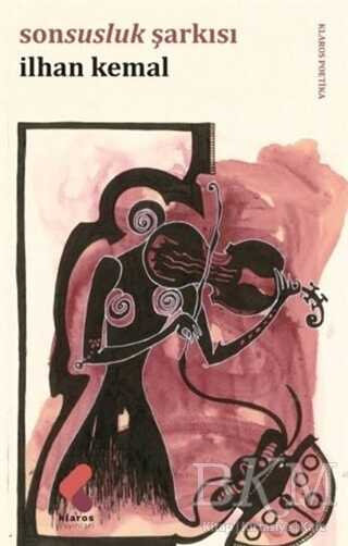 Sonsuzluk Şarkısı - Klaros Yayınları