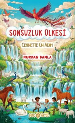 Sonsuzluk Ülkesi – Cennette On Adım - 1