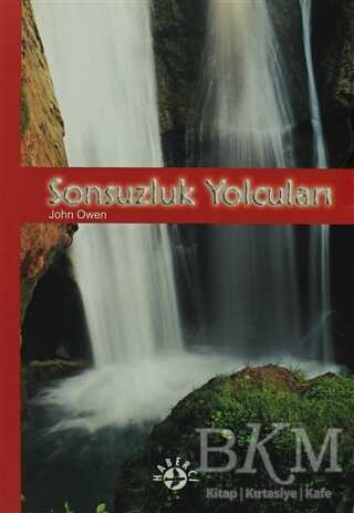 Sonsuzluk Yolcuları - Haberci Basın Yayın