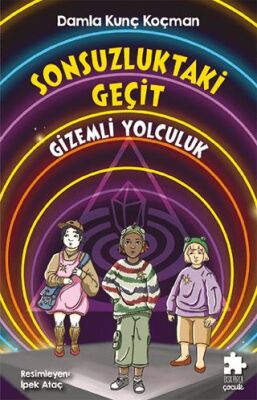 Sonsuzluktaki Geçit - Gizemli Yolculuk - 1