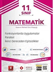 11. Sınıf Matematik Fonksiyonlarda Uygulamalar-Parabol - 2. Dereceden Eşitsizlikler Soru Bankası - Sonuç Yayınları