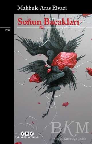 Sonun Bacakları - Yapı Kredi Yayınları