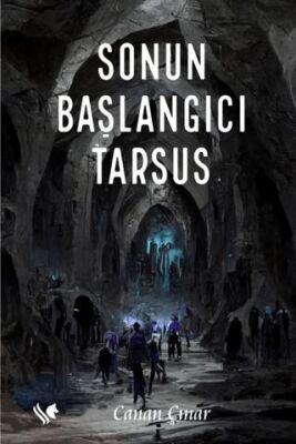 Sonun Başlangıcı Tarsus - 1