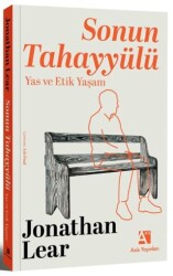 Sonun Tahayyülü: Yas ve Etik Yaşam - Axis Yayınları