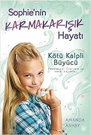 Sophie`nin Karmakarışık Hayatı - 2 - Doğan Egmont Yayıncılık