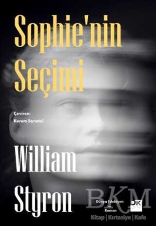 Sophie`nin Seçimi - Doğan Kitap
