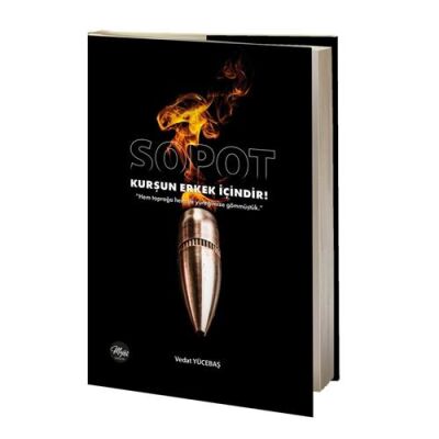 Sopot - Kurşun Erkek İçindir! - 1