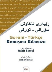 Sorani - Türkçe Konuşma Kılavuzu - Sitav Yayınevi
